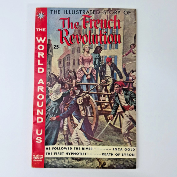 The Illustrated Story Of The French Revolution World Around Us #14 Oct 1959 67 - Picture 1 of 7